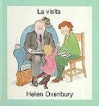 LA VISITA (2ª ED.), de Helen Oxenbury | portada del libro