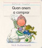 Quan anem a comprar, de Nick Butterworth | portada del libro