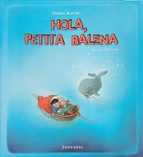 Hola petita balena, de Achim Broger | portada del libro