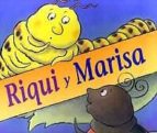 RIQUI Y MARISA (2ª ED.), de LISA CAMPBELL ERNST | portada del libro