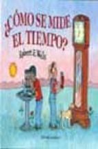 COMO SE MIDE EL TIEMPO, de R.E. WELS | portada del libro