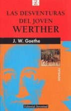 LAS DESVENTURAS DEL JOVEN WERTHER, de Johann Wolfgang von Goethe | portada del libro