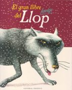 EL GRAN LLIBRE DEL LLOP FEROTGE, de Varios autores | portada del libro