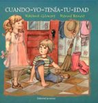 Cuando yo tenia tu edad, de RACHNA GILMORE | portada del libro