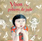 Yoon i la polsera de jade, de HELEN RECORVITS | portada del libro
