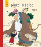 EL PINCEL MAGICO (ADAPTADO POR FRANÇOISE JAY) (2ª ED), de HONG XUNTAOZHONG JIE | portada del libro