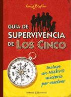 GUIA DE SUPERVIVENCIA DE LOS CINCO, de Enid Blyton | portada del libro