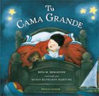 Tu CAMA GRANDE, de RITA M. BERGSTEIN | portada del libro