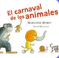 CARNAVAL DE LOS ANIMALES, EL, de Dubuc | portada del libro