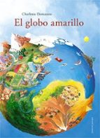 El globo amarillo, de CHARLOTTE DEMATONS | portada del libro