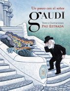 UN PASEO CON EL SEÑOR GAUDI, de Pau Estrada | portada del libro