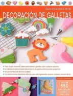 GUÍA FOTOGRÁFICA DE LA DECORACIÓN DE GALLETAS, de AUTUMN CARPENTER | portada del libro