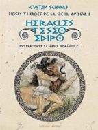 DIOSES Y HEROES DE LA GRECIA ANTIGUA II, de Gustav Schwab | portada del libro