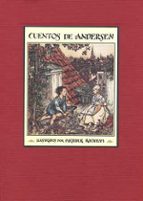 Cuentos de Andersen, de Hans Christian AndersenArthur Rackham | portada del libro