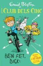 Ben fet, Dick!, de Enid Blyton | portada del libro