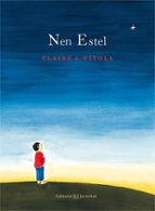 Nen estel, de CLAIRE A NIVOLA | portada del libro