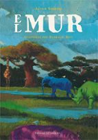 El mur, de Javier SobrinoNATHALIE NOVI | portada del libro