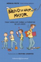 Bruno se hace mayor, de MONICA PEITXCristina Losantos | portada del libro