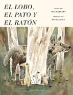 El lobo, el pato y el ratón, de Mac Barnett | portada del libro