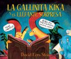 La gallinita Kika y el elefante sorpresa, de David Ezra Stein | portada del libro