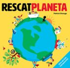 RESCAT PLANETA (CAT), de Patrick George | portada del libro