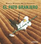 El pato granjero, de Martin WaddellHelen Oxenbury | portada del libro