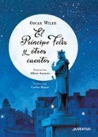 PRINCIPE FELIZ Y OTROS CUENTOS, EL, de Oscar Wilde | portada del libro