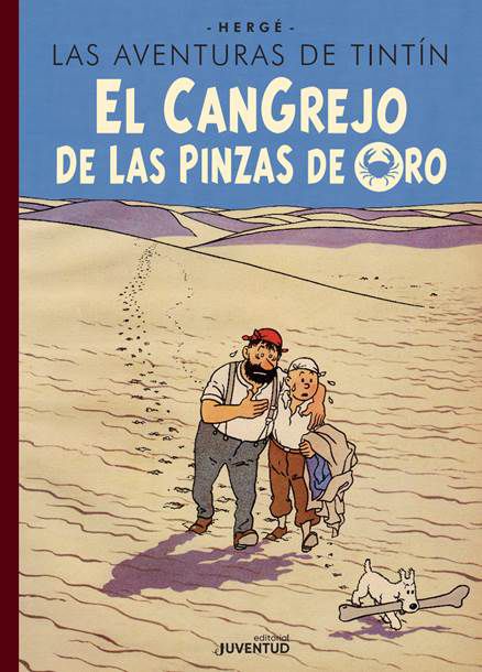 EL CANGREJO DE LAS PINZAS DE ORO. LAS AVENTURAS DE TINTIN EDICION ESPECIAL, de Hergé | portada del libro