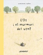 L'os i el murmuri del vent, de Marianne Dubuc | portada del libro