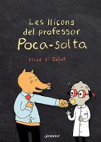 Les lliçons del professor Poca-solta. Lliçó 2: Salut, de Elise Gravel | portada del libro
