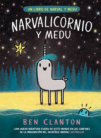 NARVALICORNIO Y MEDU, de CLANTON | portada del libro
