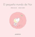 El pequeño mundo de Nur, de Jérôme RuillierIsabelle Carrier | portada del libro