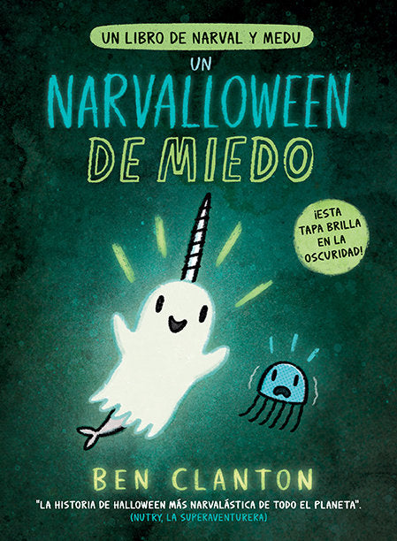 UN NARVALLOWEEN DE MIEDO, de CLANTON | portada del libro