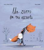 UN ZORRO EN MI ESCUELA, de OLIVIER DUPIN | portada del libro