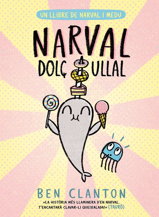 NARVAL DOLÇ ULLAL, de CLANTON | portada del libro
