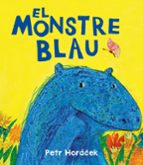 El monstre blau, de Petr Horácek | portada del libro