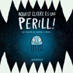 Aquest llibre és un perill!, de Ben Clanton | portada del libro