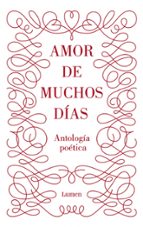 Amor de muchos días, de Varios autores | portada del libro