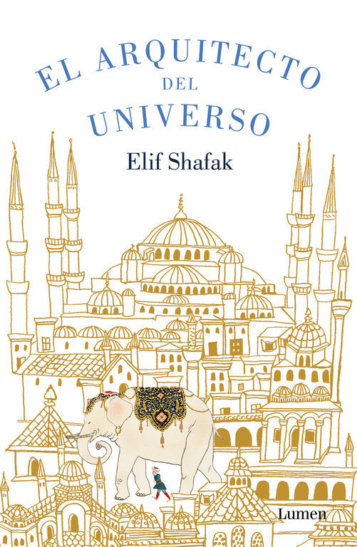 El arquitecto del universo, de Shafak | portada del libro