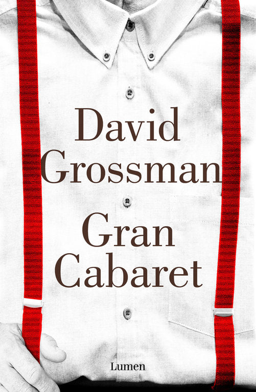 Gran Cabaret, de Grossman, David | portada del libro