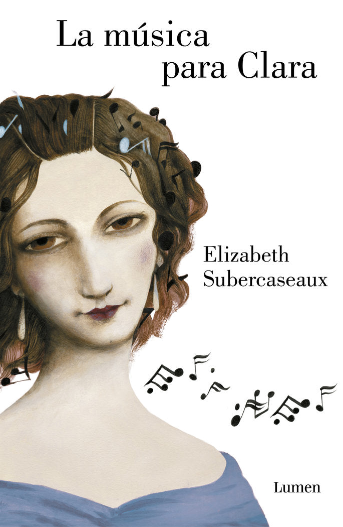 La música para Clara, de Subercaseaux, Elizabeth | portada del libro