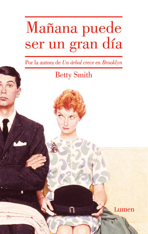 Mañana puede ser un gran día, de Smith, Betty | portada del libro