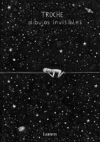 Dibujos invisibles, de Troche | portada del libro