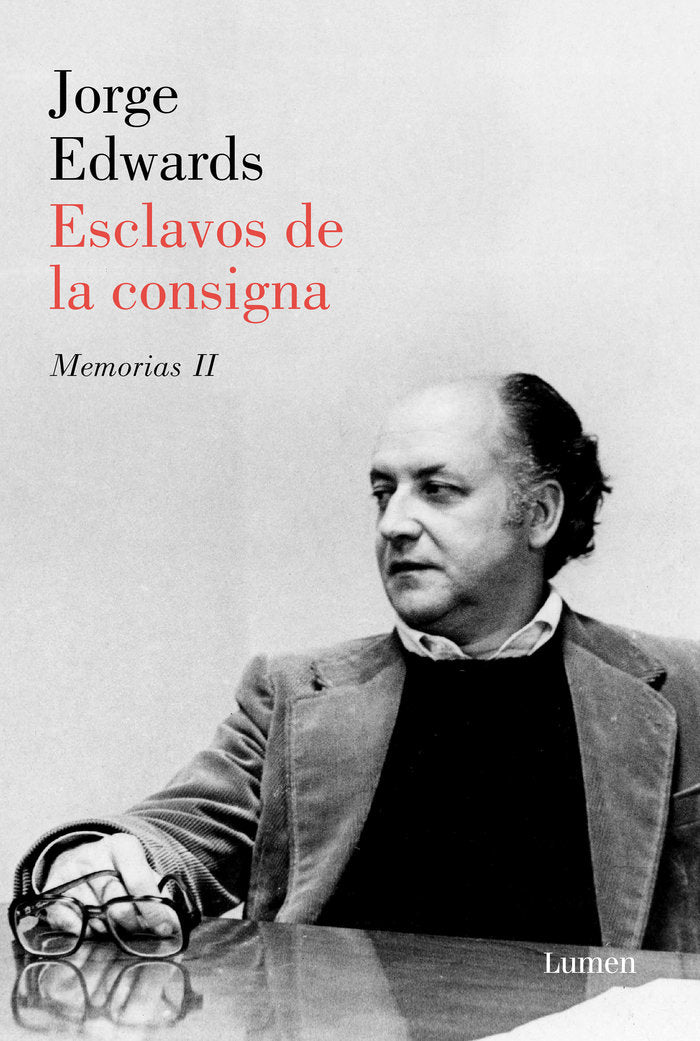 Esclavos de la consigna, de Edwards, Jorge | portada del libro
