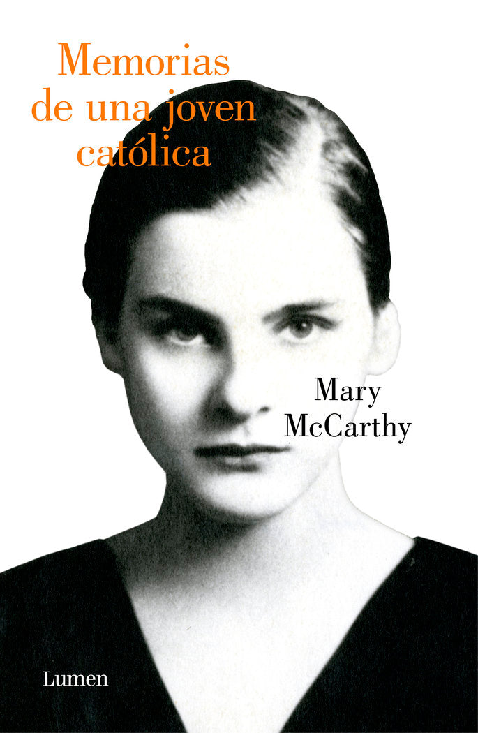 Memorias de una joven católica, de McCarthy, Mary | portada del libro