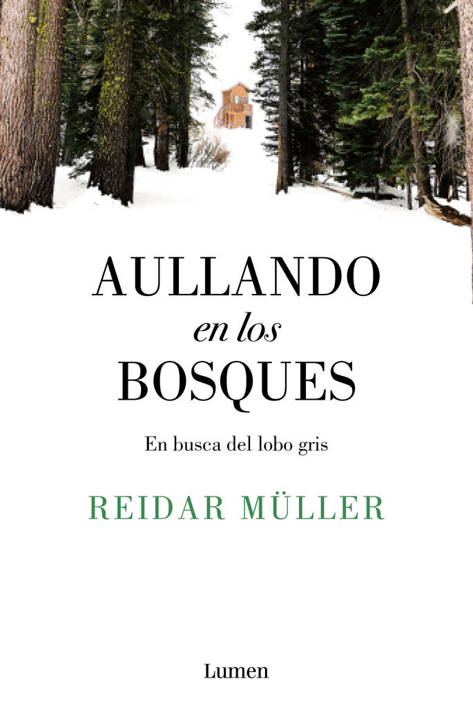 Aullando en los bosques, de Müller, Reidar | portada del libro
