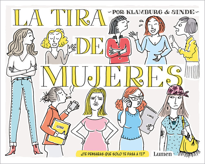 La tira de mujeres, de González Sinde, Angeles | portada del libro