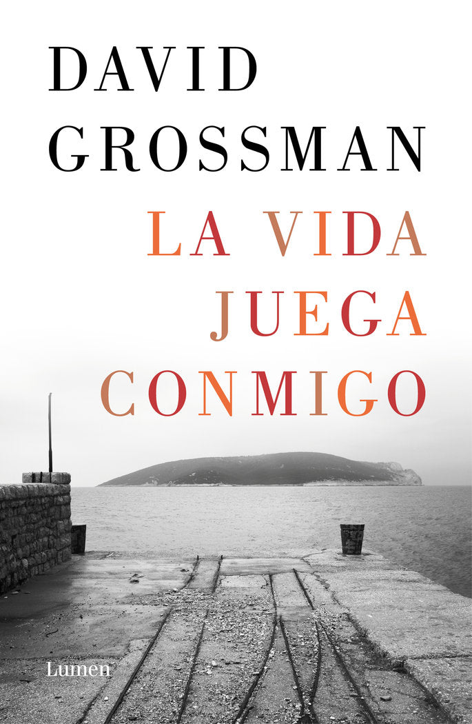 La vida juega conmigo, de Grossman, David | portada del libro