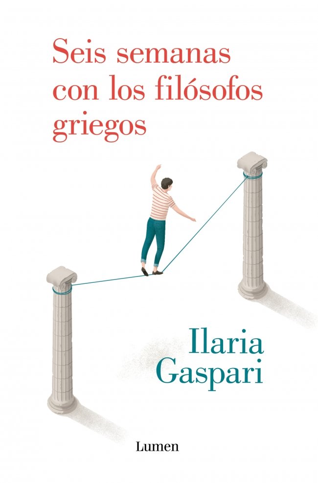 Seis semanas con los filósofos griegos, de Gaspari, Ilaria | portada del libro