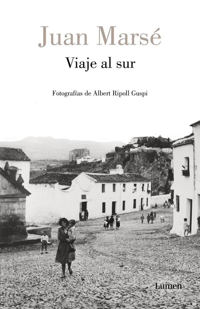 Viaje al sur, de Marsé, Juan | portada del libro